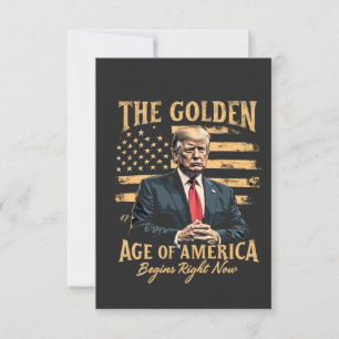 The Golden Age of America Begins Now Invitation