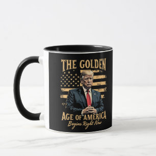 The Golden Age of America Begins Now Mug