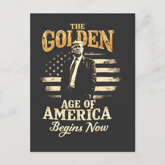 The Golden Age of America Begins Now Trump 4th  Holiday Postcard (Front)