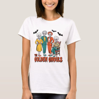 The Golden Ghouls Funny Halloween Skeleton Ladies  T-Shirt