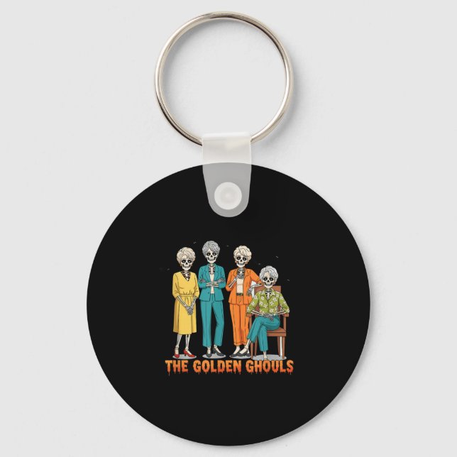 The Golden Ghouls Skeleton Halloween Idea Funny  Key Ring (Front)