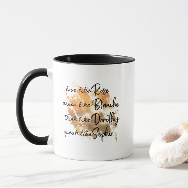The Golden Girls Black and White Typography Gold Mug (With Donut)
