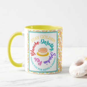 The Golden Girls Stay Golden Typography Cheesecake Mug