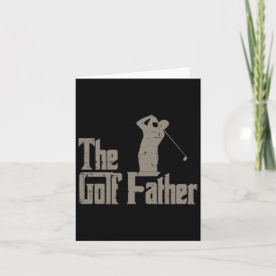 The Golf Father Funny Fathers Day Parody Golfer Da Card