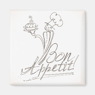 The Good Chef says Bon Appetit! Magnet