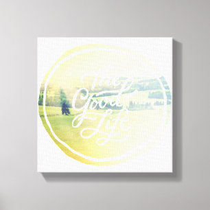 The Good Life 2 Canvas Print