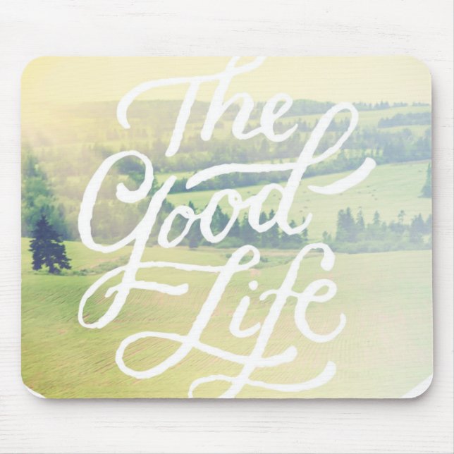 The Good Life 2 Mouse Mat (Front)