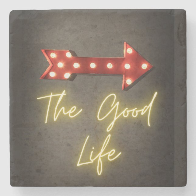 The Good Life Neon Arrow  Stone Coaster (Front)