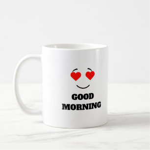 The GOOD MORNING - Cute Mug