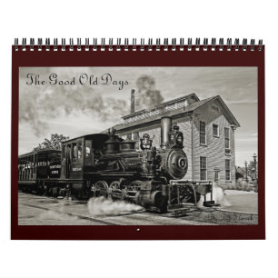 The Good Old Days Calendar