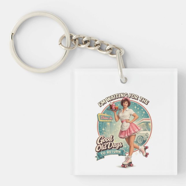 The Good Old Days Key Ring (Front)