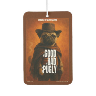 The Good the Bad & the Pugly Movie Parody Car Air Freshener