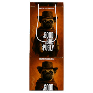 The Good the Bad & the Pugly Movie Parody Wine Gift Bag