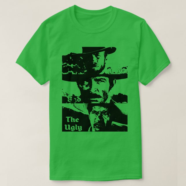 The Good The Bad The Ugly 5 TShirt (Design Front)