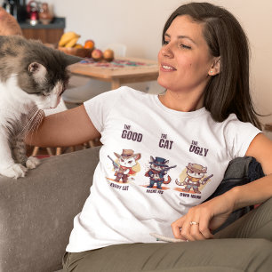 The good the cat the ugly funny outlaw cat T-Shirt