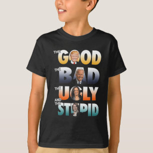 The Good Trump The Bad Biden The Good The Bad The T-Shirt
