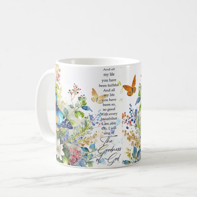 The goodness of God Coffee Mug (Front Left)