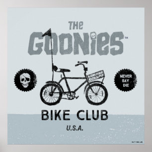 The Goonies Bike Club U.S.A. Poster