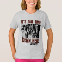 The Goonies "It's Our Time Down Here"