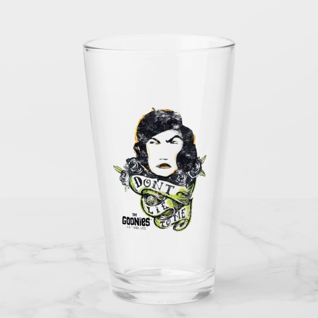 The Goonies Mama Fratelli "Don't Lie To Me" Glass (Front)