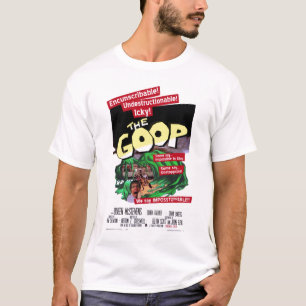 THE GOOP! T-Shirt