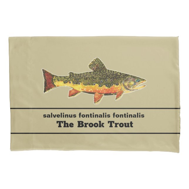 The Gorgeous Brook Trout for Fly Fishing Fans Pillowcase (Front)