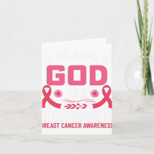 The Grace Of God I Am A Breast Cancer Survivor 1  Card
