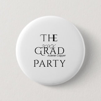 The grad party name 20XX bold letter graduatsimple 6 Cm Round Badge