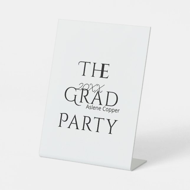 The grad party name 20XX bold letter graduatsimple Pedestal Sign (Front)