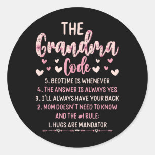 The Grandma Code Hugs Are Mandatory Quote Classic Round Sticker