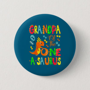 The Grandpa Saurus 1st Birthday Dinosaur 6 Cm Round Badge