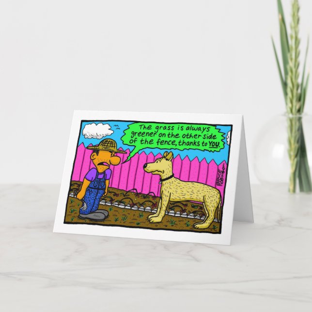 The grass is always greener on the other side... card (Front)