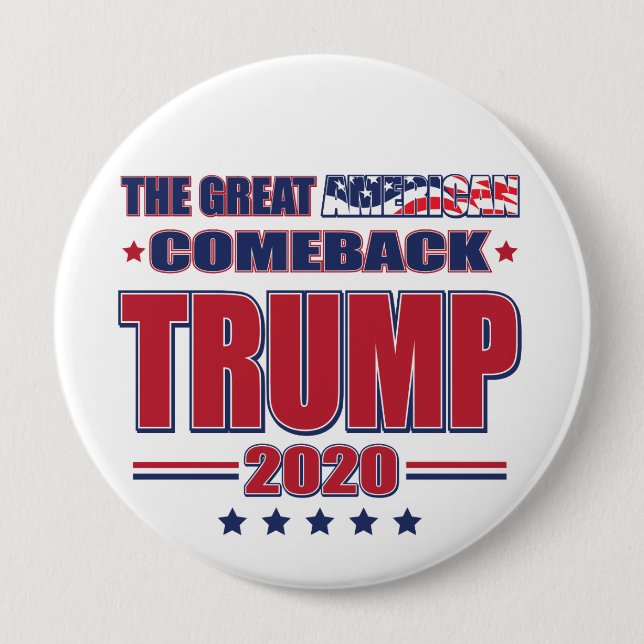The Great American Comeback Trump 2020 10 Cm Round Badge (Front)