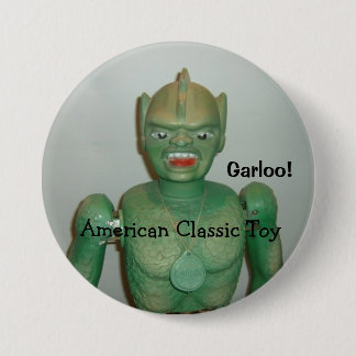 The Great Garloo Button! 7.5 Cm Round Badge