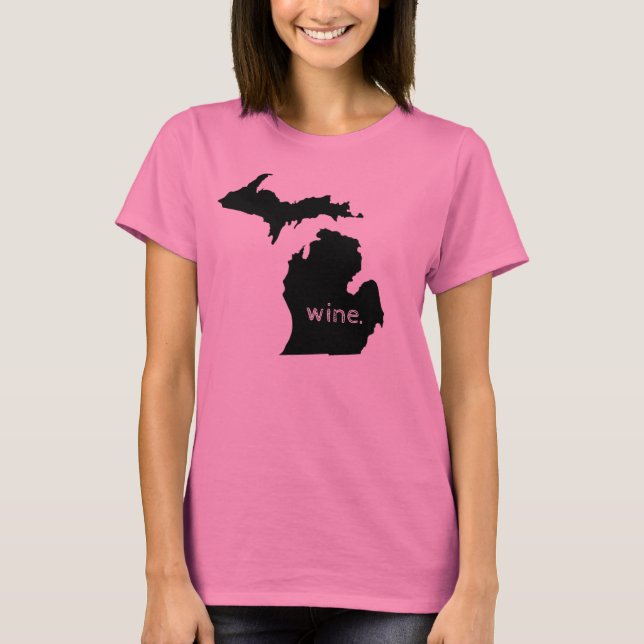 The Great Lake State - wine! T-Shirt (Front)