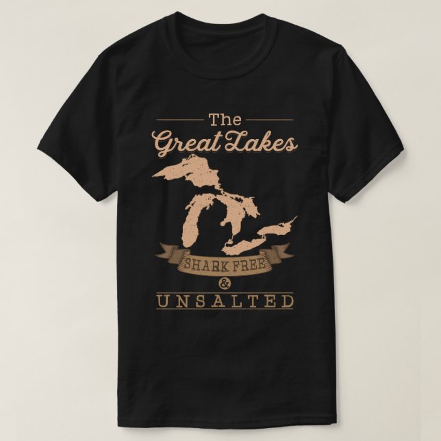 The Great Lakes Shark Free Unsalted Sweat Michigan T-Shirt (Design Front)