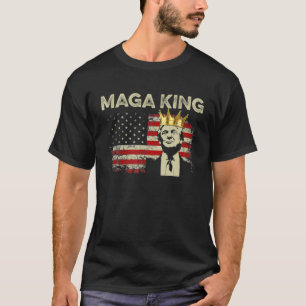 The Great Maga King Donald Trump, Maga King Anti B T-Shirt