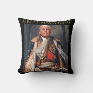 The Great Maga King Fun Trump Ultra Maga King  Cushion
