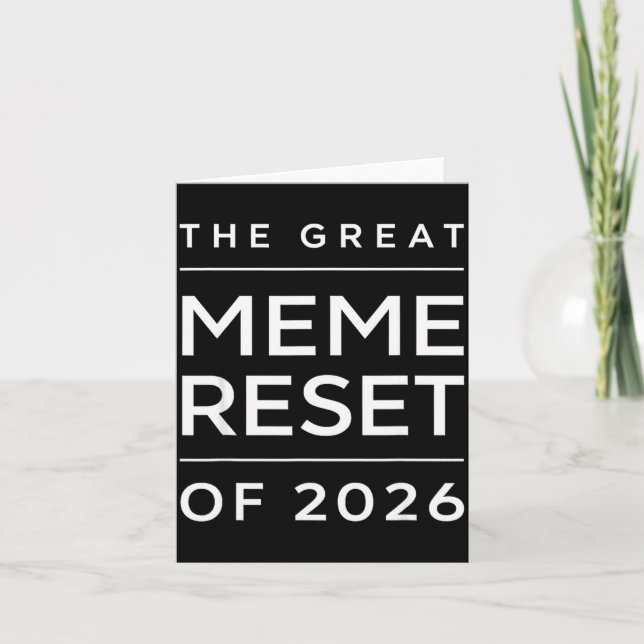The Great Meme Reset Of 2026 Funny Internet Memes  Card (Front)