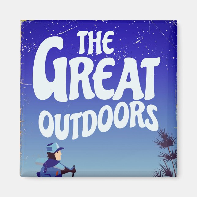 The Great Outdoors. Magnet (Front)