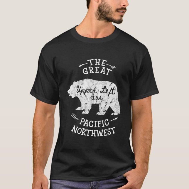The Great Pacific Northwest Upper Left Usa Distres T-Shirt (Front)