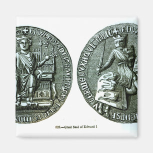 The Great Seal of Edward I Magnet