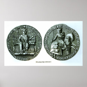 The Great Seal of Edward I Poster