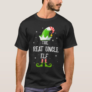 The Great Uncle Elf Family Matching Group Christma T-Shirt