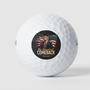 The Greatest Comeback in American History Trump  Golf Balls