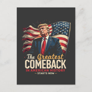 The Greatest Comeback in American History Trump  Postcard