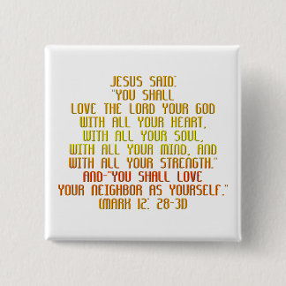 The Greatest Commandment 15 Cm Square Badge