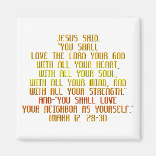 The Greatest Commandment Magnet