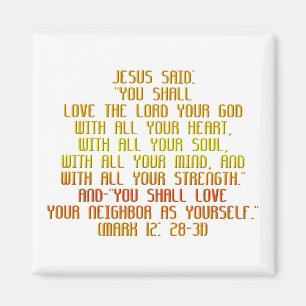 The Greatest Commandment Magnet