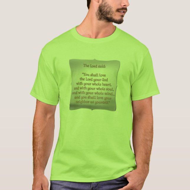 The Greatest Commandment T-Shirt (Front)